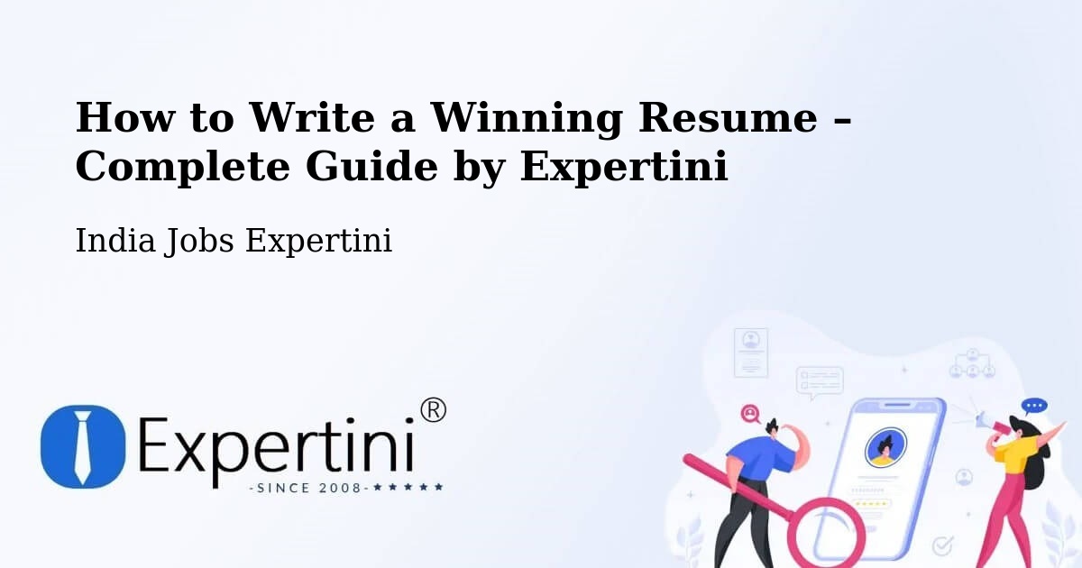 Resume Writing Guide for Job Seekers – Panipat - Panipat, India Jobs Expertini